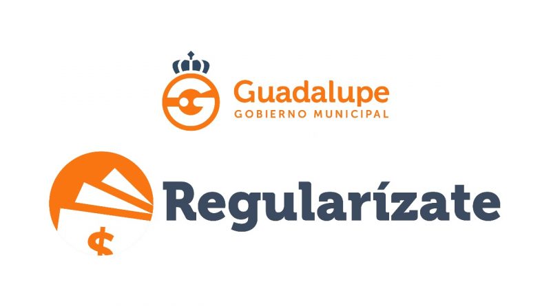 Incentivan a contribuyentes de Guadalupe mediante Programa “Regularízate”